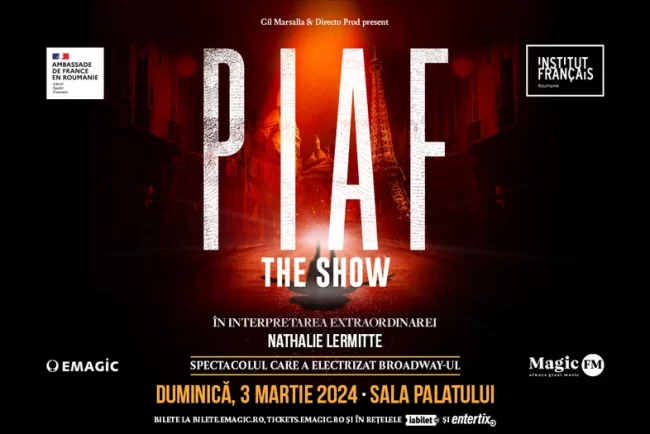Piaf! The Show, spectacol